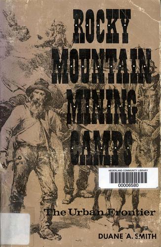 Rocky Mountain Mining Camps