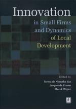 Innovation in Small Firms and Dynamics of Local Development