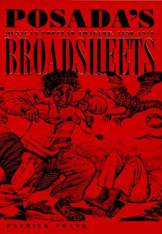 Posada's Broadsheets