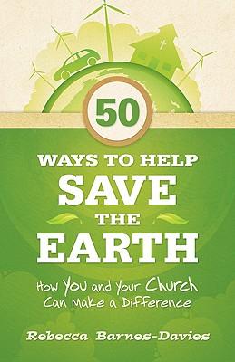 50 Ways to Help Save the Earth