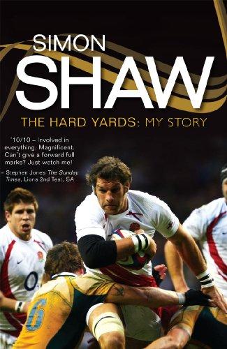 Simon Shaw: The Hard Yards