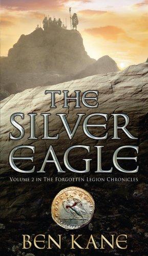 The Silver Eagle (Forgotten Legion Chronicles)