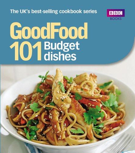 Good Food: 101 Budget Dishes