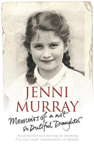 Memoirs of A Not So Dutiful Daughter