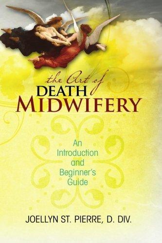 The Art of Death Midwifery