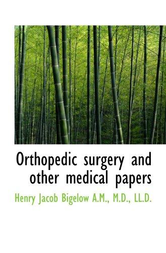 Orthopedic Surgery and Other Medical Papers