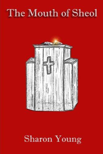 The Mouth of Sheol