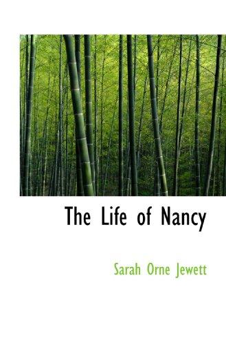 The Life of Nancy