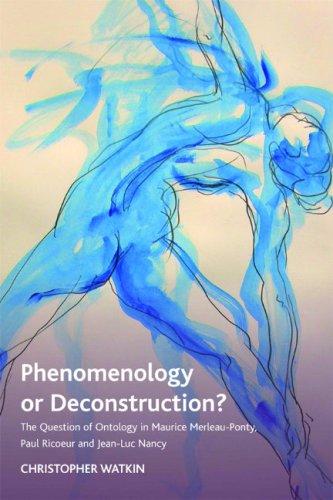 Phenomenology or Deconstruction?