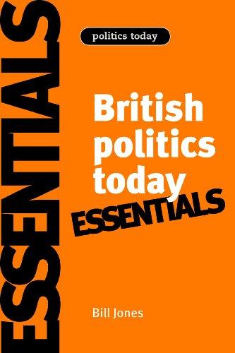 Essentials of British Politics Today