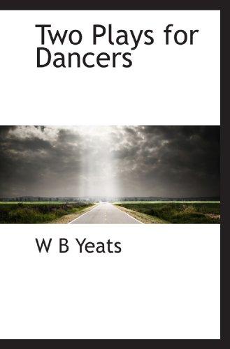 Two Plays for Dancers