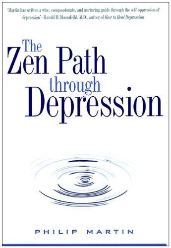 The Zen Path Through Depression