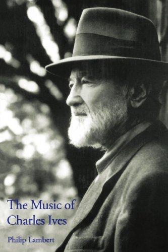 The Music of Charles Ives