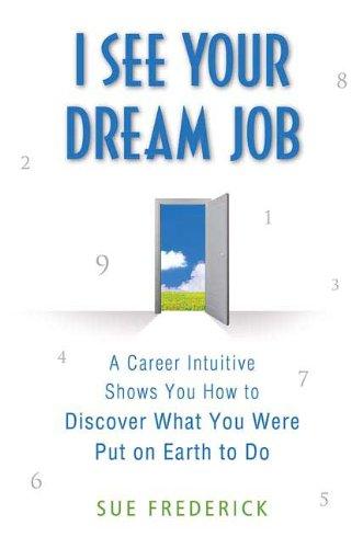 I See Your Dream Job
