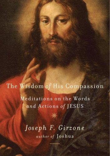 The Wisdom of His Compassion