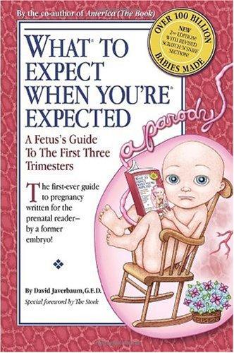 What to expect when you're expected