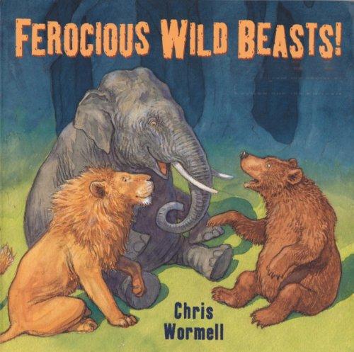 Ferocious wild beasts!