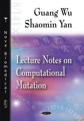 Lecture Notes on Computational Mutation
