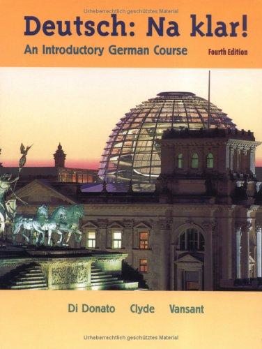 Deutsch, na klar! : an introductory German course