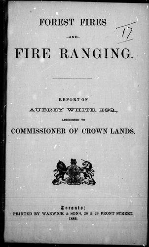 Forest fires and fire ranging