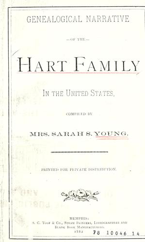 Genealogical Narrative of the Hart Family in the United States