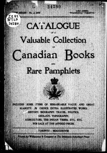 Catalogue of a valuable collection of Canadian books and rare pamphlets