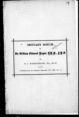 Obituary notice of Sir William Edmond Logan, L.L.D., F.R.S