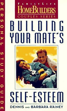 Building your mate's self-esteem