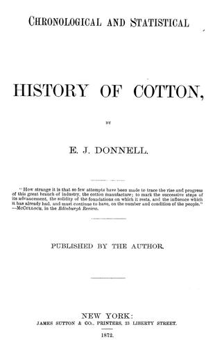 Chronological and statistical history of cotton ....