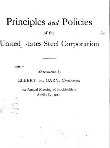 Principles and policies of the United States steel corporation