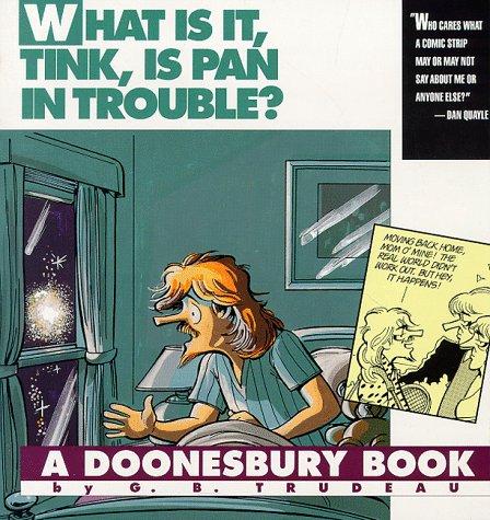 What is it, Tink, is Pan in trouble? A Doonesbury book