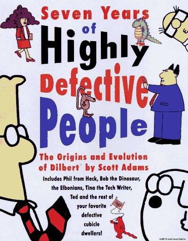 Seven Years of Highly Defective People