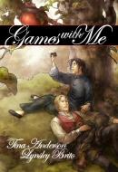 Games With Me Volume 1