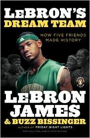 LeBron's Dream Team