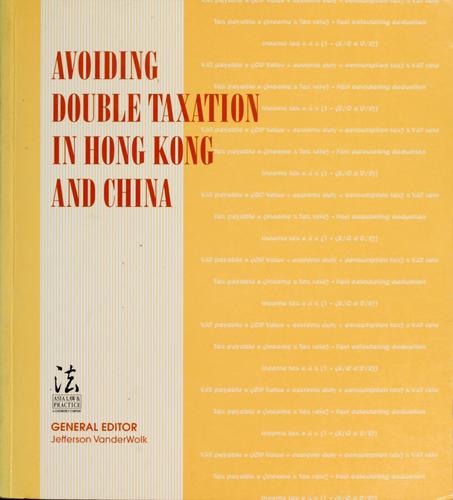 Avoiding Double Taxation in Hong Kong and China