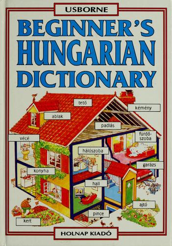 Beginner's Hungarian Dictionary