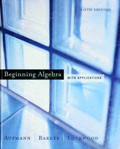 Beginning Algebra with Applications