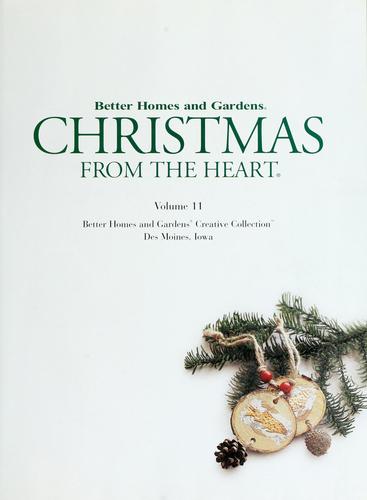 Better Homes and Gardens: Christmas from the Heart