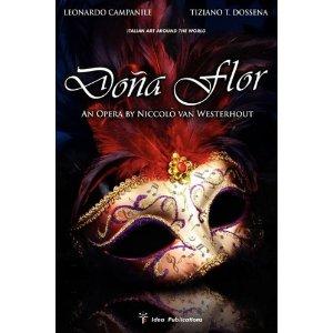 Dona Flor - An Opera by Niccolo van Westerhout