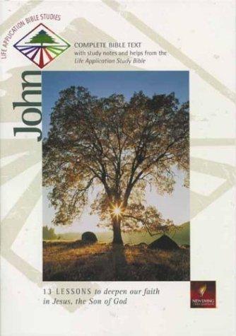 John (Life Application Bible Studies (NLT))