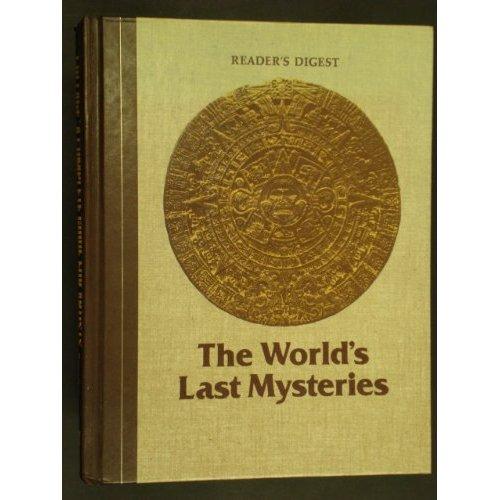 The World's Last Mysteries