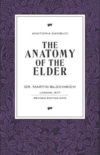 Anatomia sambuci, or, The anatomy of the elder