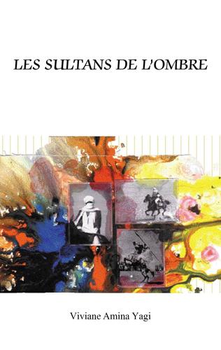 Les Sultans De L'ombre