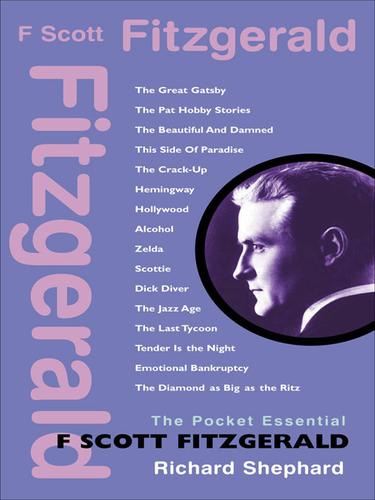 The Pocket Essential F. Scott Fitzgerald