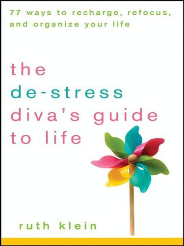 The De-Stress Divas Guide to Life