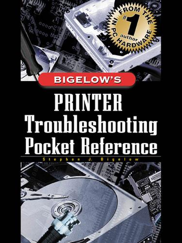 Bigelow's Printer Troubleshooting Pocket Reference