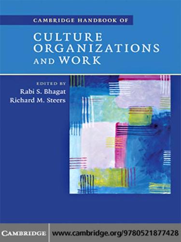 Cambridge Handbook of Culture, Organizations, and Work