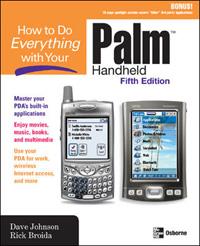 How to Do Everything with Your Palm Handheld