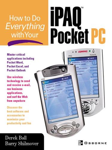 How to Do Everything with Your iPAQTM Pocket PC