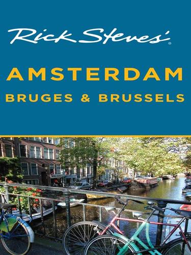 Rick Steves' Amsterdam, Bruges & Brussels
